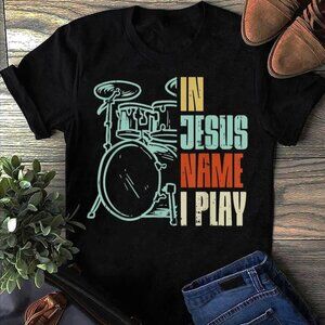 In Jesus Name I Play Drummer T-Shirt – Christian Music Graphic Tee, Faith Worshi